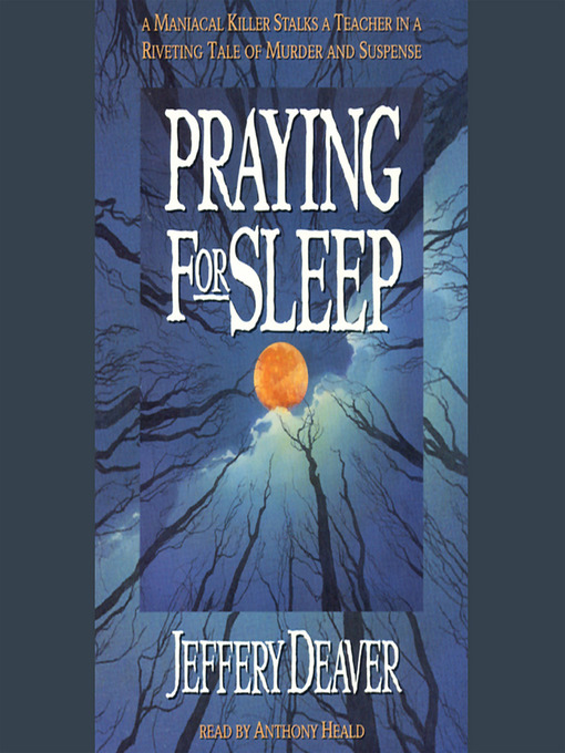 Title details for Praying for Sleep by Jeffery Deaver - Available